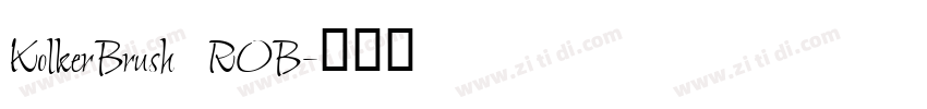 KolkerBrush ROB字体转换